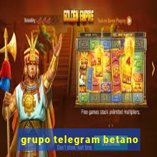 grupo telegram betano